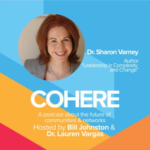 cohere Cohere Podcast: Leadership in the Midst of Constant Change